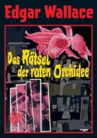 Edgar Wallace (1962) Das Rätsel der roten Orchidee (DVD) 