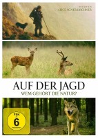 Auf der Jagd - Wem Gehört die Natur? (DVD) 