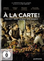 À la Carte! - Freiheit geht durch den Magen (DVD) 