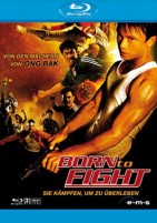 Born to Fight - Sie kämpfen, um zu überleben (Blu-ray) 