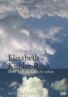 Elisabeth Kübler-Ross - Dem Tod ins Gesicht sehen (DVD) 