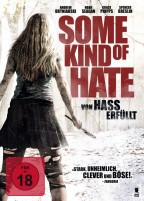 Some Kind of Hate: Von Hass erfüllt (DVD) 