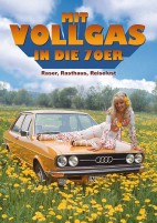 Mit Vollgas in die 70er - Raser, Rasthaus, Reiselust! (DVD) 
