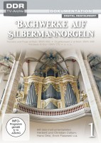 Bachwerke auf Silbermann-Orgeln - Vol. 1 / DDR TV-Archiv (DVD) 