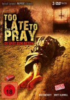 Too Late to Pray - Limited Edition / Uncut (DVD) 