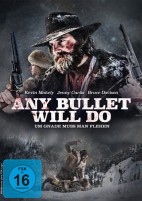 Any Bullet Will Do - Um Gnade muss man flehen (DVD) 