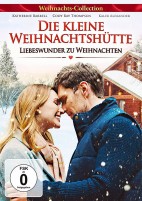 Die kleine Weihnachtshütte - Liebeswunder zu Weihnachten - Weihnachts-Collection (DVD) 
