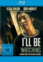 I'll Be Watching - Zuhause hört Dich niemand schreien (Blu-ray) 