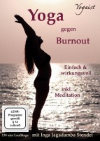 Yoga gegen Burnout - mit Gelassenheit zur inneren Mitte (DVD) 