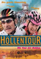 Höllentour - Die Tour der Helden (DVD)