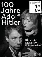 100 Jahre Adolf Hitler - Die letzte Stunde im Führerbunker - Restaurierte Fassung (DVD)
