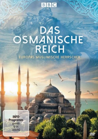 Das Osmanische Reich - Europas muslimische Herrscher (DVD)