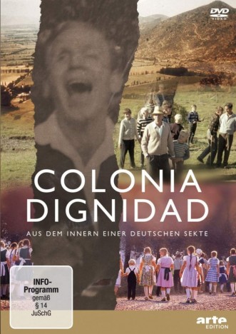 Colonia Dignidad - Aus dem Innern einer deutschen Sekte (DVD)