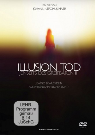 Illusion Tod - Jenseits des Greifbaren II (DVD)