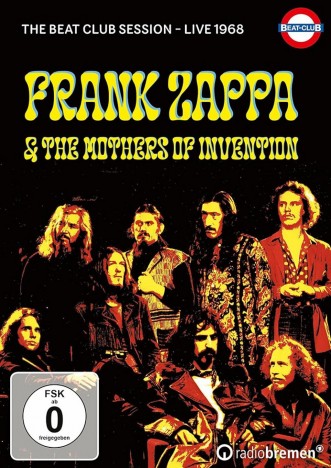 Frank Zappa & The Mothers Of Invention - The Beat-Club Session - Live 1968 (DVD)